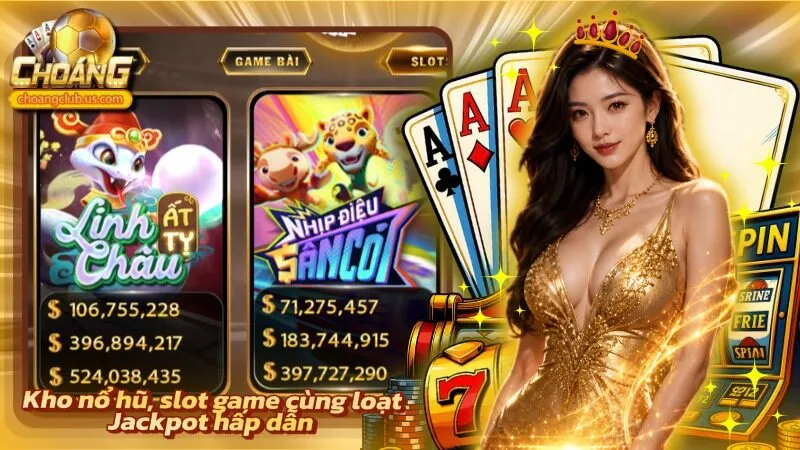 Khu vực máy slot gây chú ý với nhiều biểu tượng thưởng chất chơi