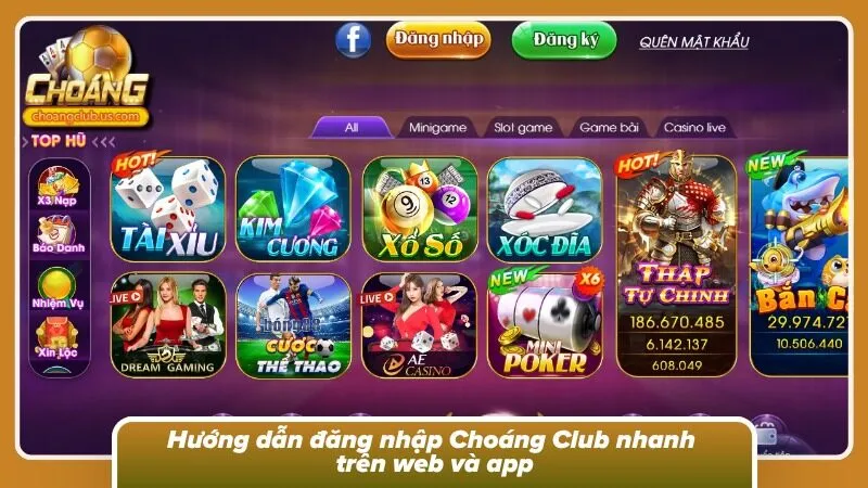 Truy cập Choáng Club siêu tốc chỉ trong vài thao tác