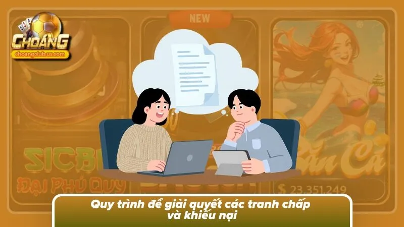 Quy trình tiếp nhận khiếu nại giúp xử lý tranh chấp theo từng bước rõ ràng