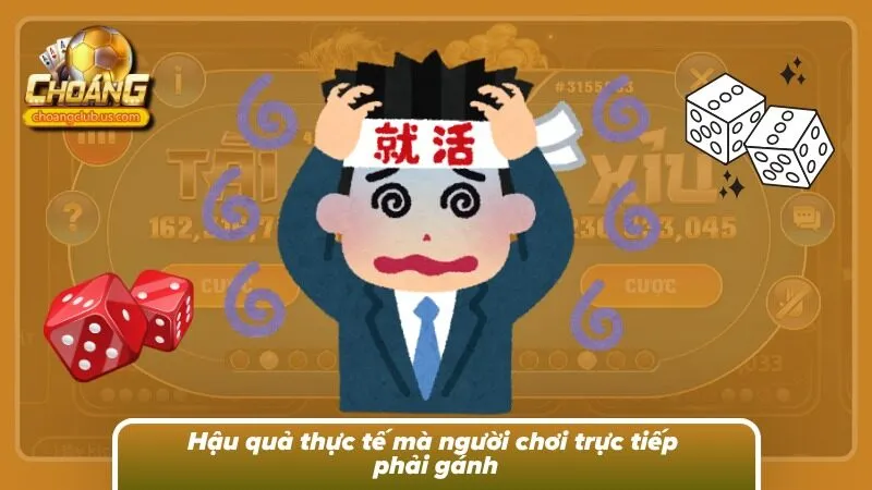 Hậu quả nghiêm trọng khi đã sa vào bẫy cờ bạc