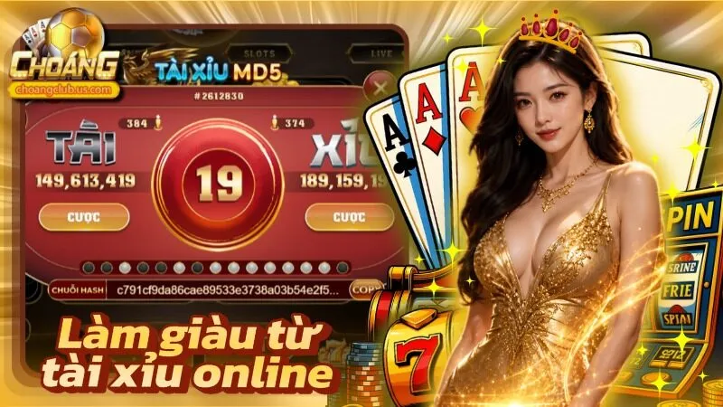 Làm Giàu Từ Tài Xỉu Online